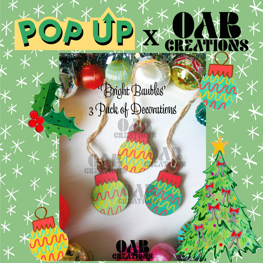 ‘Bright Baubles’ 3 pack of Decorations – Pop Up Designs X OAB Creations