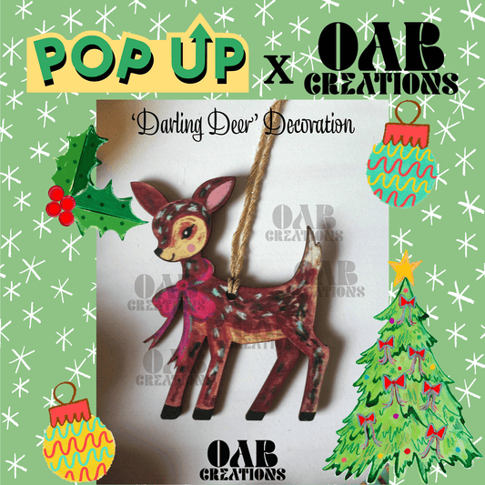 ‘Darling Deer’ Decoration – Pop Up Designs X OAB Creations